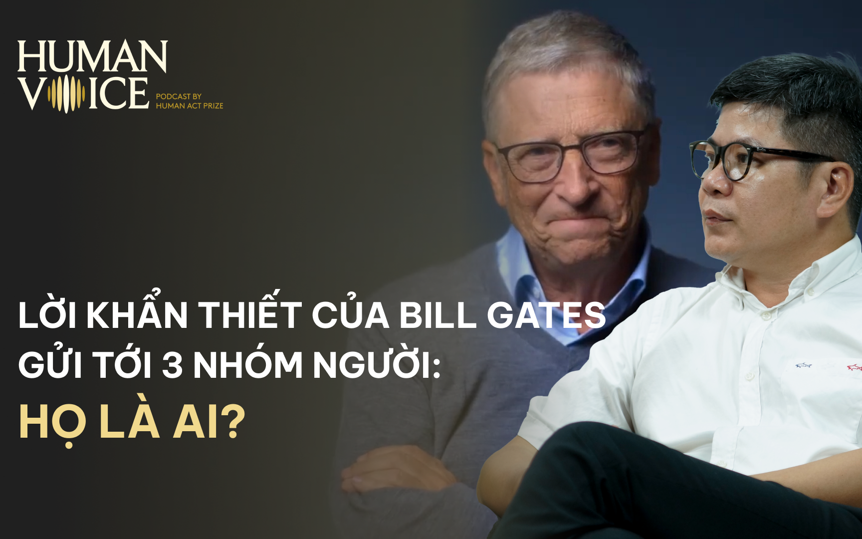 Lời khẩn thiết của Bill Gates gửi tới 3 nhóm người: Họ là ai?