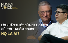 Lời khẩn thiết của Bill Gates gửi tới 3 nhóm người: Họ là ai?